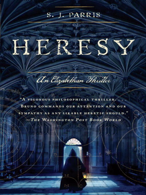 Title details for Heresy by S.J. Parris - Available